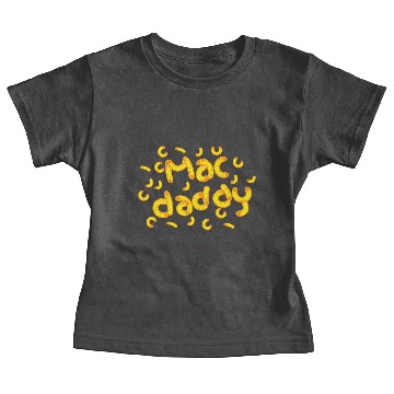 Discover Mac Cheese Dad Baby Tees Cool Mac Daddy Macaroni