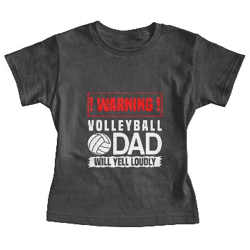 Discover Volleyball Gifts Warning Dad Will Yell Loudly Baby Tees