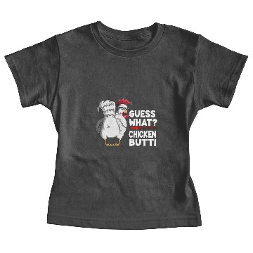 Discover Guess What Chicken Butt Farm Chickens Chicken Baby Tees