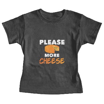 Discover Please More Cheese Joke Emmental Gouda Cheesy Baby Tees