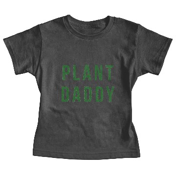 Discover PLANT DADDY GREEN DESIGN Baby Tees