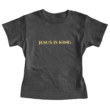 Discover Jesus Is King Gift Baby Tees