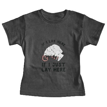Discover IF I LAY HERE IF I JUST LAY HERE OPOSSUM Baby Tees