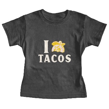 Discover i love tacos Baby Tees