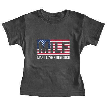 Discover Milf man i love fireworks Baby Tees
