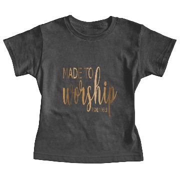 Discover Made to Worship Psalm 95:1 Baby Tees