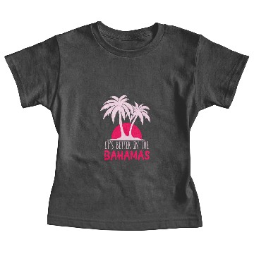 Discover It's Better in the Bahamas Vacation Baby Tees