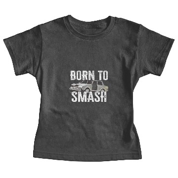 Discover Demo Derby / Demolition Derby Gift : Born to Crash Baby Tees