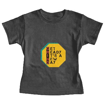 Discover Get Ready It's A New Day Baby Tees