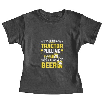 Discover Weekend Forecast Tractor Pulling With Beer Baby Tees