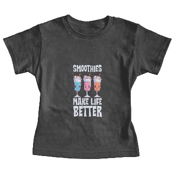 Discover Smoothies Make Life Better 2 Baby Tees