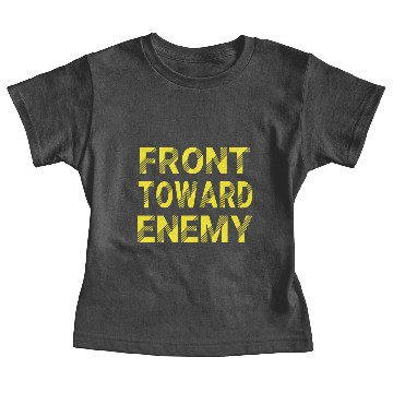 Discover front toward enemy Baby Tees