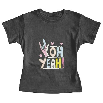 Discover OH Yeah Baby Tees