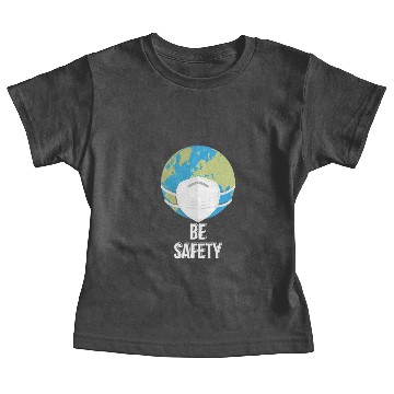 Discover BE SAFETY Baby Tees