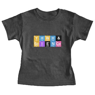 Discover YHWH and Science Baby Tees