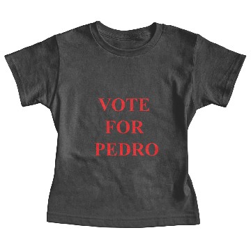 Discover Napoleon Dynamite Vote for Pedro Baby Tees