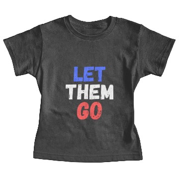 Discover let them go Baby Tees