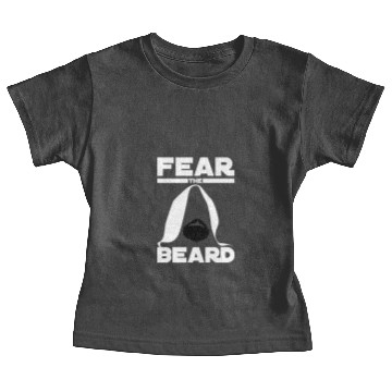 Discover Fear The Beard Baby Tees png
