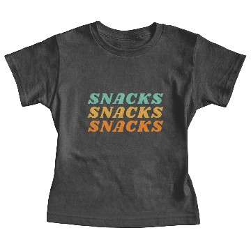 Discover Snacks Snacks Snacks Baby Tees