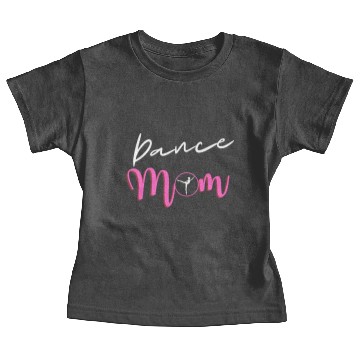Discover Women's Dance Mom Baby Tees