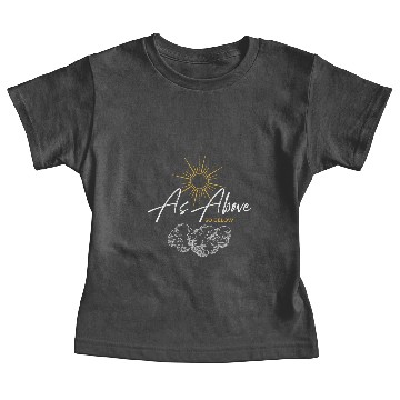 Discover As above, so below Baby Tees