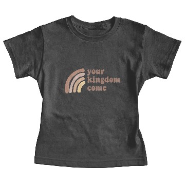 Discover Your Kingdom Come Baby Tees