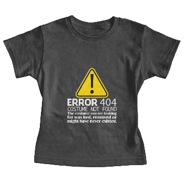 Discover Error 404 Costume Not Found Halloween Baby Tees