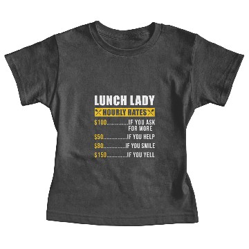 Discover School Cafeteria Worker Lunch Lady Baby Tees
