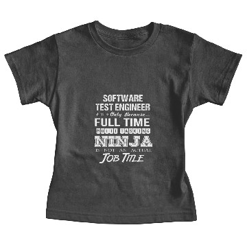 Discover Software Test Engineer Baby Tees - Multitasking Ninj