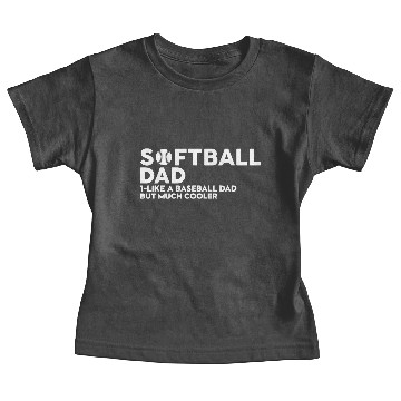 Discover Softball Dad Baby Tees