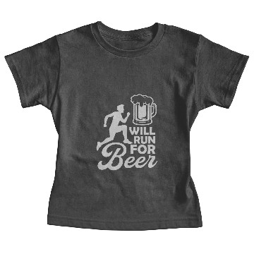 Discover beer saying run will Baby Tees