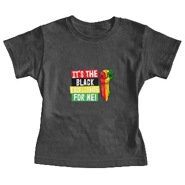 Discover It's The Black Excellence For Me Baby Tees