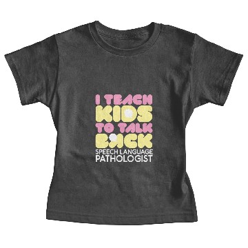 Discover Speech Therapy SLP Speech Language Pathologist Baby Tees