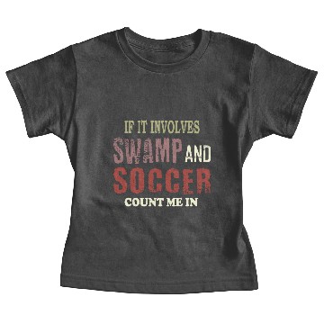 Discover Swamp soccer Baby Tees