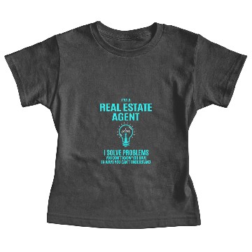 Discover Real Estate Agent Baby Tees - I Solve Problems Gift