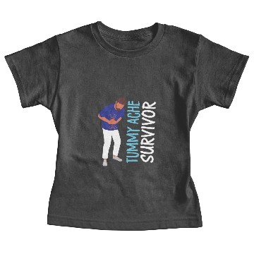 Discover Tummy Ache Survivor Stomachache Baby Tees