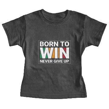 Discover Born to win Baby Tees