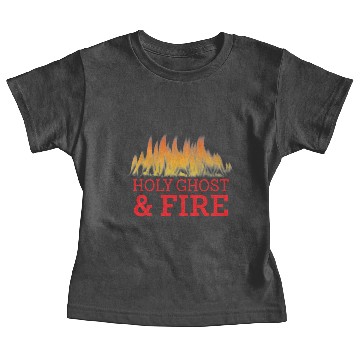 Discover Holy Ghost & Fire Baby Tees