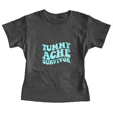 Discover Tummy Ache Survivor Stomachache Funny Tummy Ache Baby Tees
