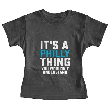Discover It's a Philly Thing Baby Tees