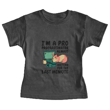 Discover Procrastinating Hamster Procrastinator Time Pet Baby Tees