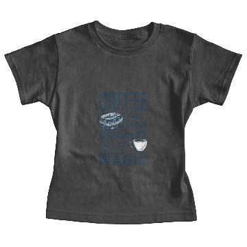 Discover Coffee is the original Black Magic Baby Tees