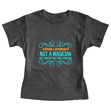 Discover BEACH LIFEGUARD not magican Baby Tees