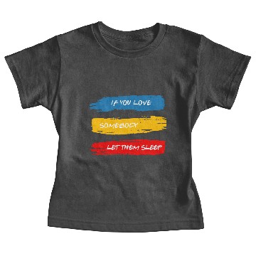 Discover Let Them Sleep Baby Tees