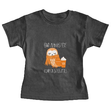 Discover Owl Always Love Pumpkin Spice Lattes Baby Tees