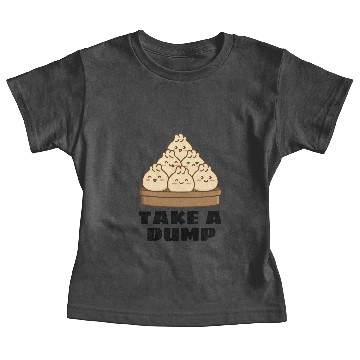 Discover Take A Dump Dumpling Pun Baby Tees
