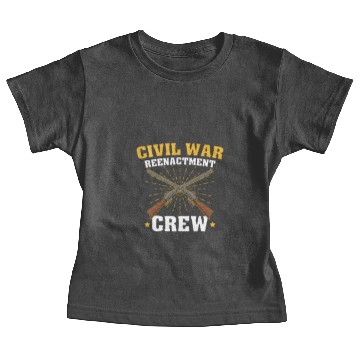 Discover Reenactment Crew American History Buff Civil Ameri Baby Tees
