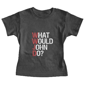 Discover W Would John Do Wwjd Baby Tees