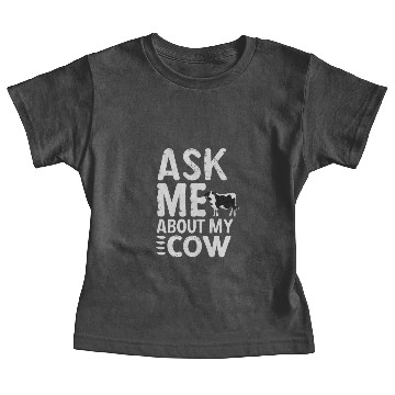 Discover Ask Me About My Cow Baby Tees