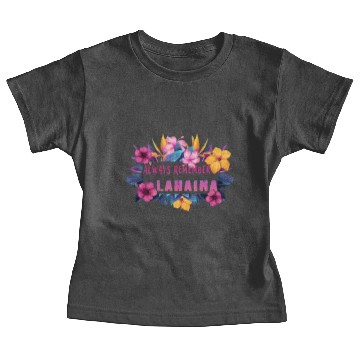 Discover Always Remember Lahaina Baby Tees